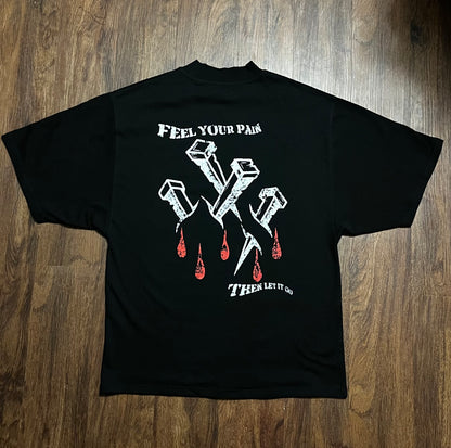 FEEL YOUR PAIN TEE